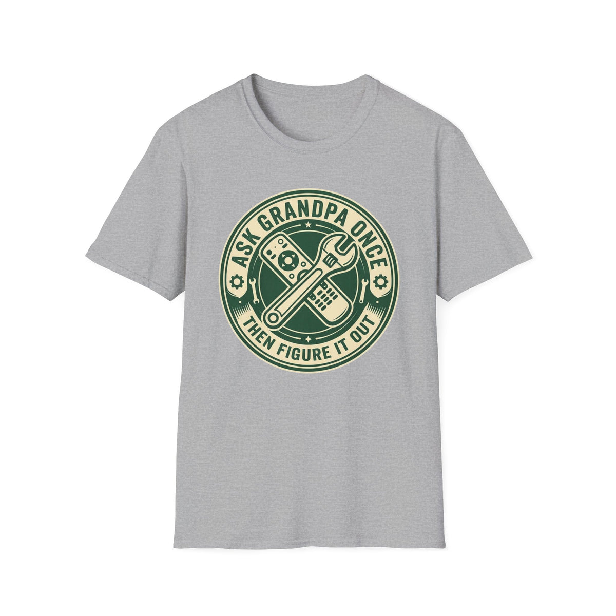 Ask Grandpa Once T-Shirt