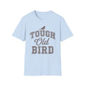 Tough Old Bird T-Shirt