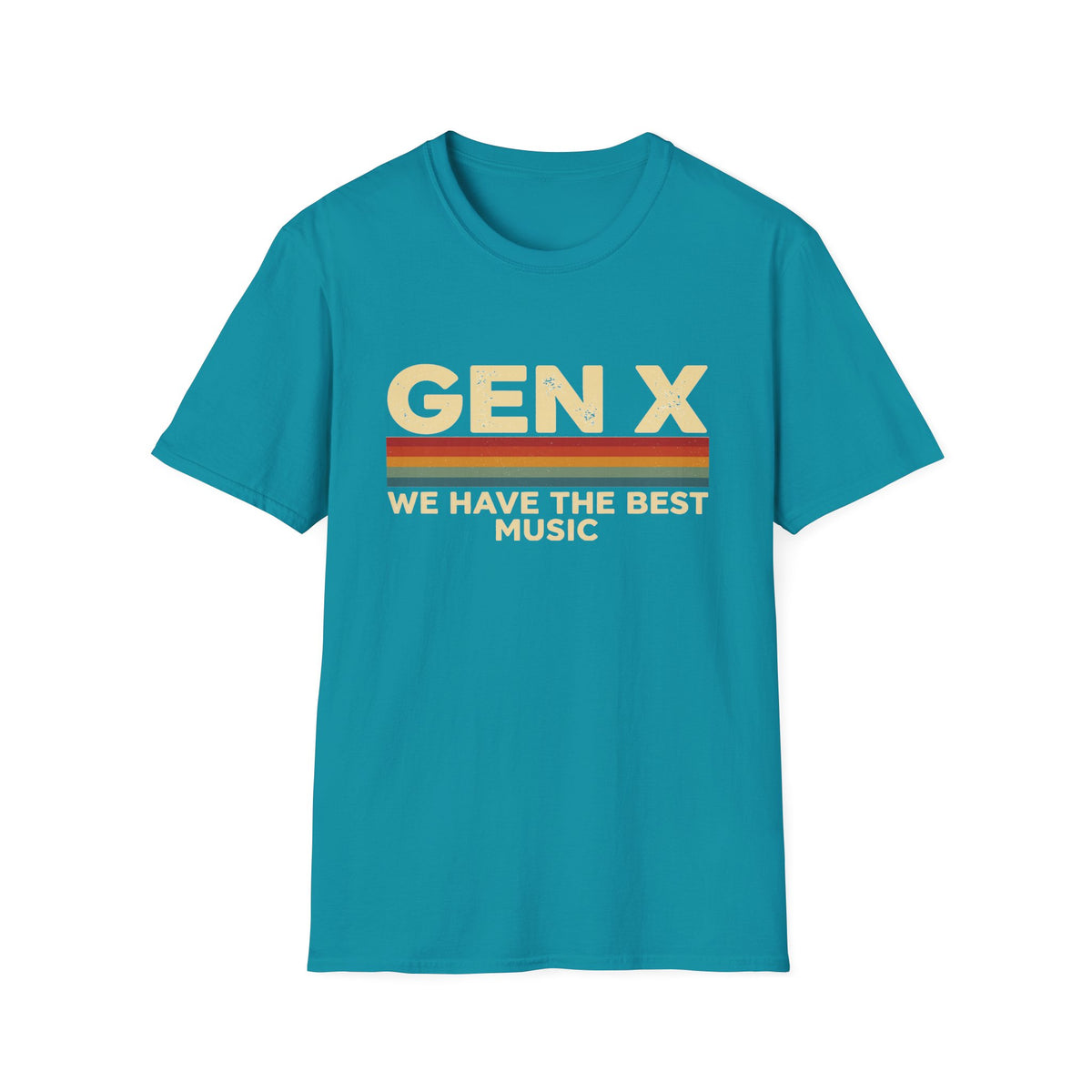Gen X  "We Have The Best Music" T-Shirt