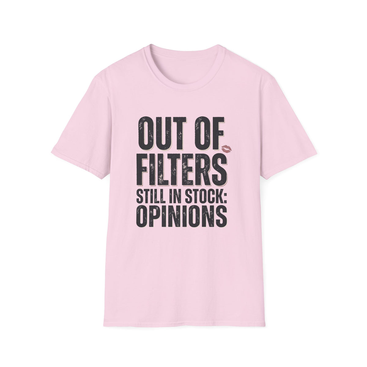 Out of Filters T-Shirt