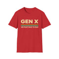Gen X   "We Fight Face to Face" T-Shirt