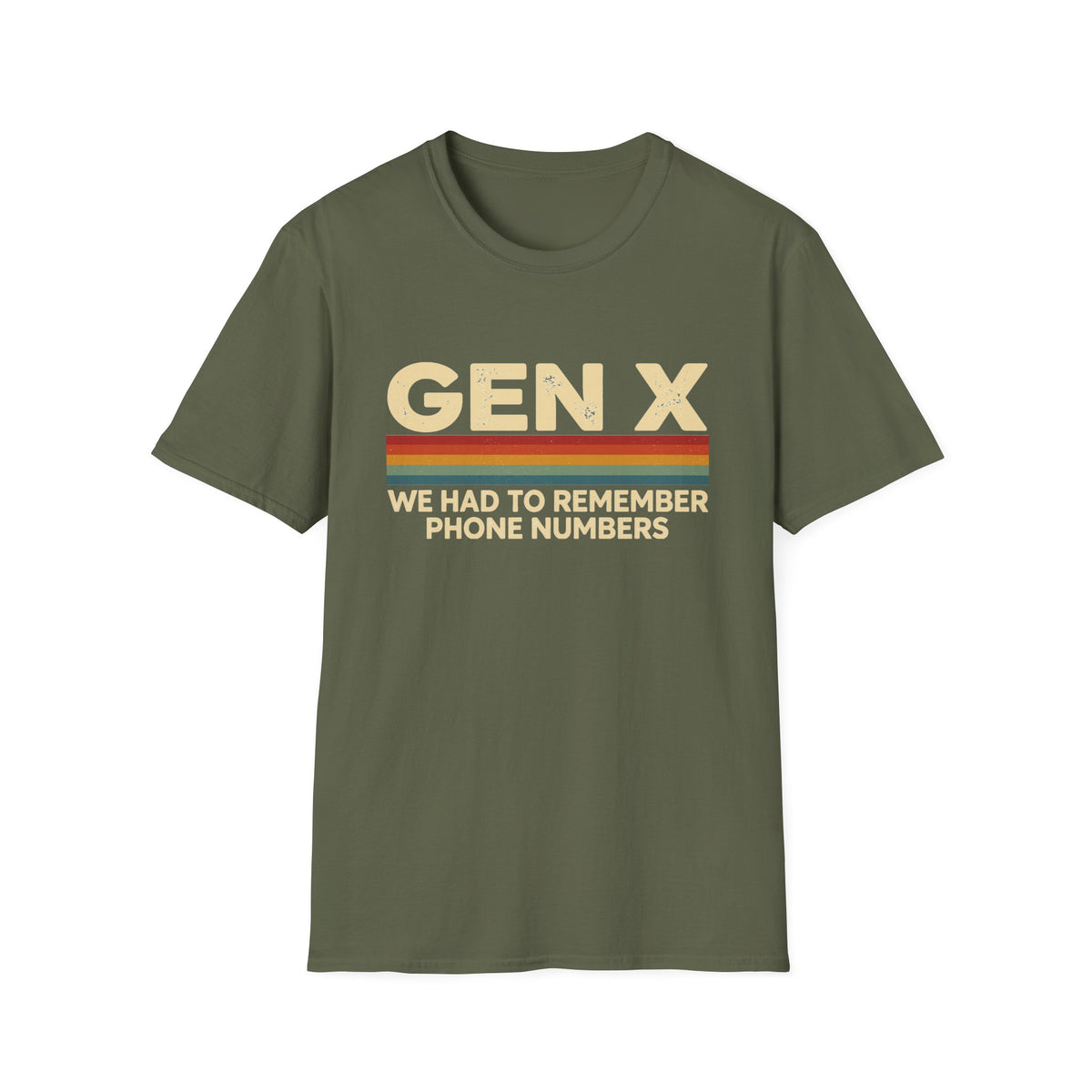 Gen X - We Had To Remember Phone Numbers T-shirt