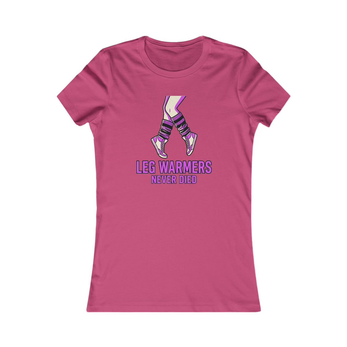 'Leg Warmers Never Died' Women's T-Shirt