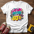 Life Was Better in the 80s T-Shirt — White wood flat-lay