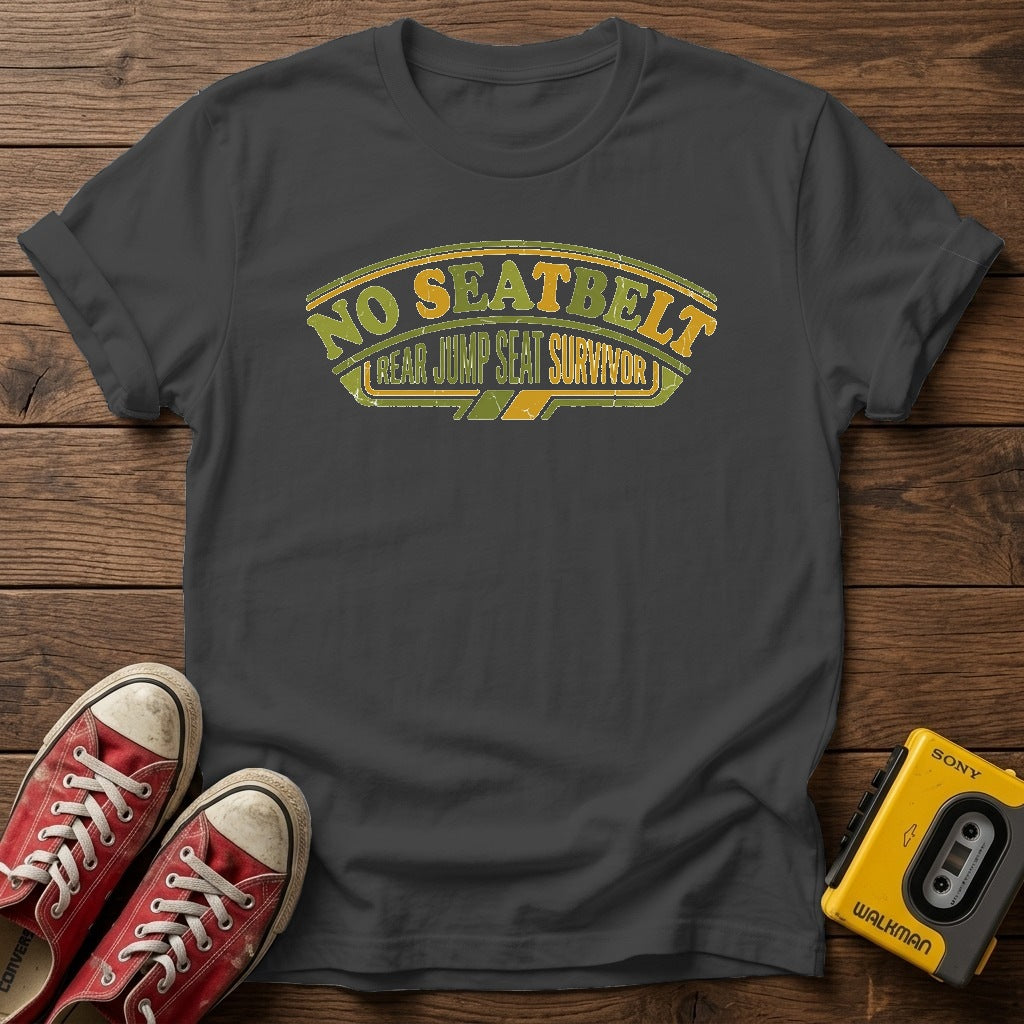 No Seatbelt - Rear Jump Seat Survivor T-Shirt — Dark Heather wood flat-lay